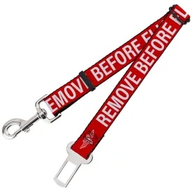 Dog Safety Seatbelt for Cars - Buckle-Down REMOVE BEFORE FLIGHT Red/White