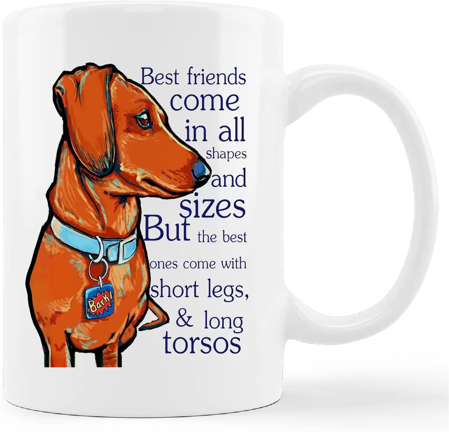 kunlisa Funny Dachshund Mug Cup,Best Friends Come in All Shapes And Sizes Ceramic Mug-11oz Coffee Milk Tea Mug Cup,Gifts For Dog Lovers Dachshund Mom Dog Mom Women Teen Girls,Pet Lovers Gifts
